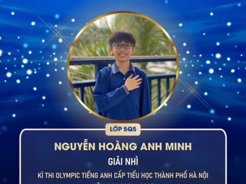 Em Nguyễn Hoàng Anh Minh, lớp 5Q5