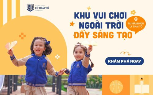 Tham gia "Summer Spark" tại trường Mầm non Lý Thái Tổ: Trao con khởi đầu trọn vẹn!